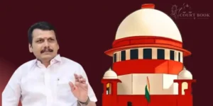 Supreme Court Refuses to Cancel Senthil Balaji's Bail After His Resignation as Tamil Nadu Minister