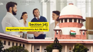 S.141 NI Act: No Need for Detailed Role of Company Directors in Cheque Bounce Complaints – Supreme Court