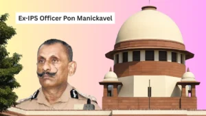 SC Restrains CBI & Ex-IPS Officer Pon Manickavel From Media Statements in TN Idol Theft Case