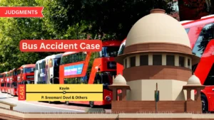 Supreme Court Restores and Enhances Compensation in Bus Accident Case