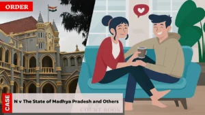 Madhya Pradesh High Court Allows Adult Woman to Live with Partner of Her Choice