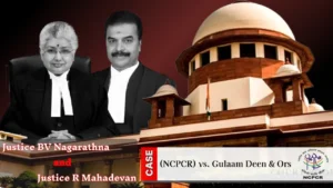 Supreme Court Rejects NCPCR Plea on Muslim Girl’s Marriage Case