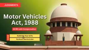 Supreme Court Grants Additional 42.95 Lakh Compensation in Rajinder Singh Accident Case