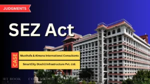 Kerala High Court Rules Rent Control Petition Maintainable Despite SEZ Act