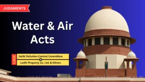 Supreme Court Allows Pollution Boards to Recover Environmental Damages Under Water and Air Acts