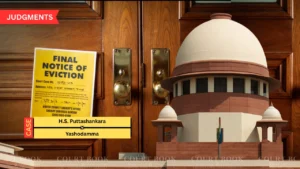 Supreme Court Restores Eviction Order in Bengaluru Rent Dispute After High Court Reversal