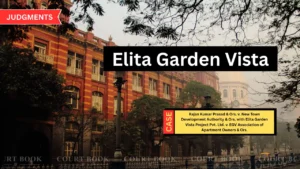 Calcutta High Court Division Bench Rules on Elita Garden Vista 16th Tower Dispute