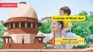 Supreme Court Upholds Father's Interim Custody of Minor Son, Criticises Mother's Deception in Cross-Border Dispute