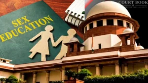 Supreme Court Grants Bail to Juvenile in POCSO Case, Urges Early Sex Education in Schools