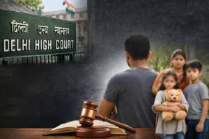 Delhi High Court Cuts Interim Maintenance to ₹25,000; Says Father Cannot “Shirk Responsibility”