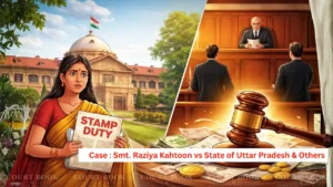 Allahabad High Court Quashes Stamp Duty Demand, Orders Refund to Woman Buyer in Barabanki Land Case