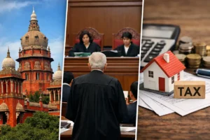 Madras High Court Allows Section 54 Capital Gains Relief in Cathedral Road Property Dispute With Tax Department