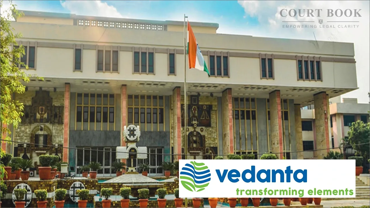 Delhi HC Upholds Rejection of Vedanta's Production Sharing Contract Extension Challenge