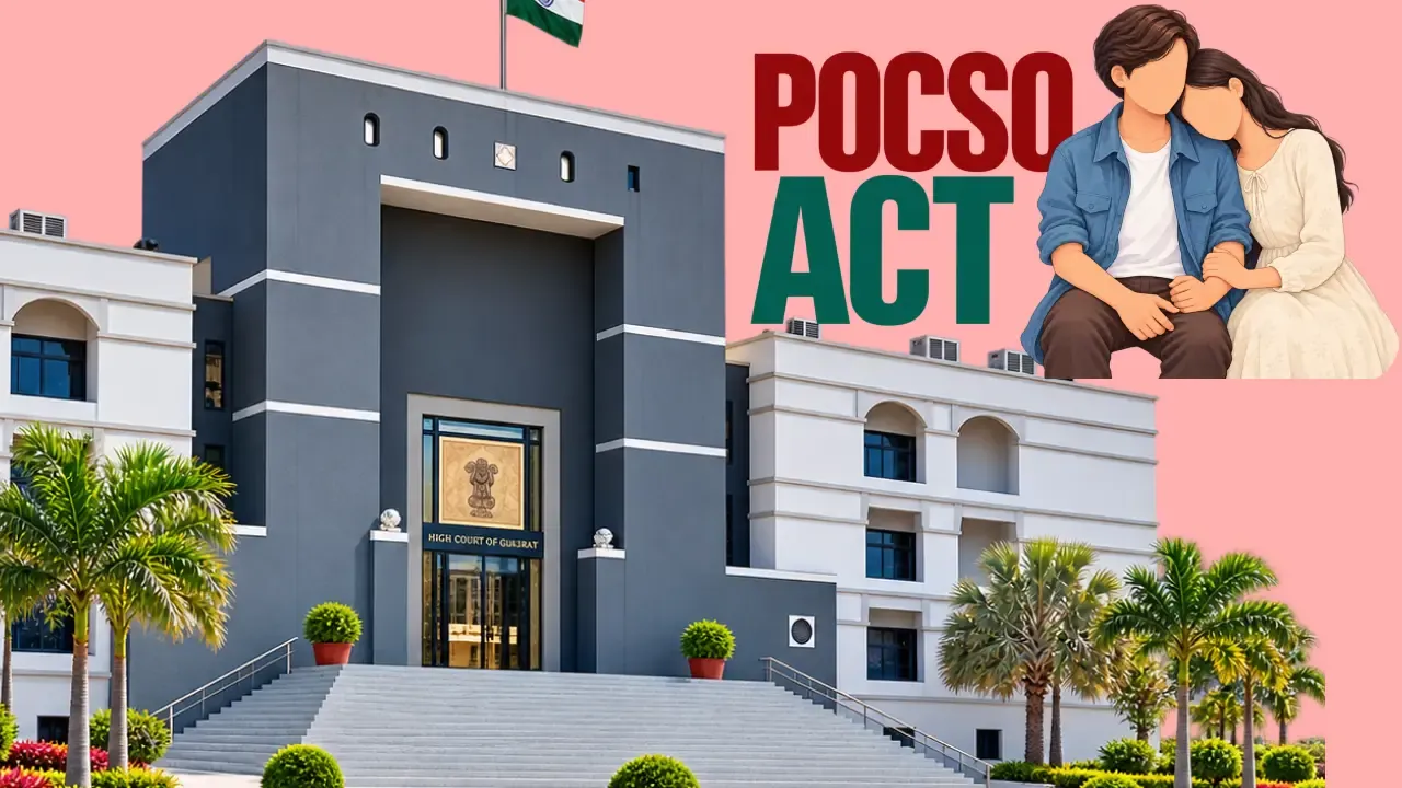 Gujarat HC Quashes POCSO FIR in Adolescent Love Affair Case, Says Girl Left Home Voluntarily