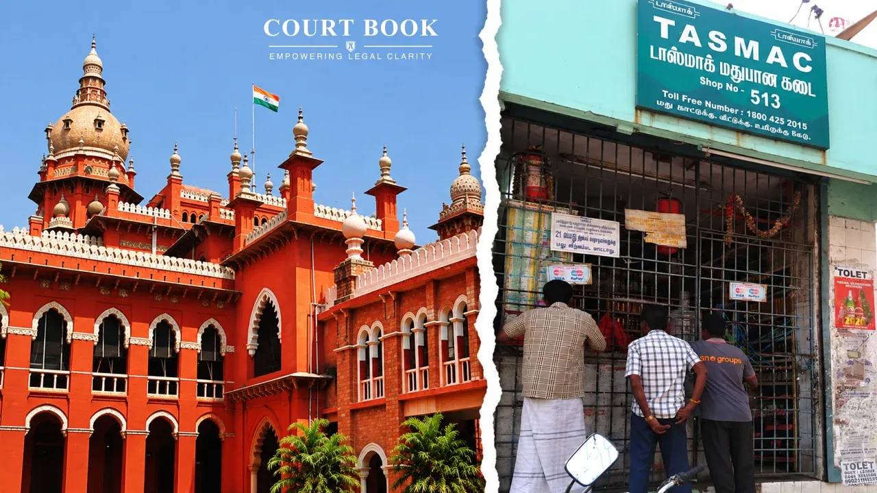 Madras HC Directs CCTV Installation in All TASMAC Liquor Shops, Calls for Transp...
